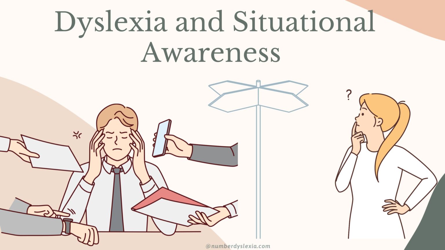 How Does Dyslexia Affect Situational Awareness? Number Dyslexia