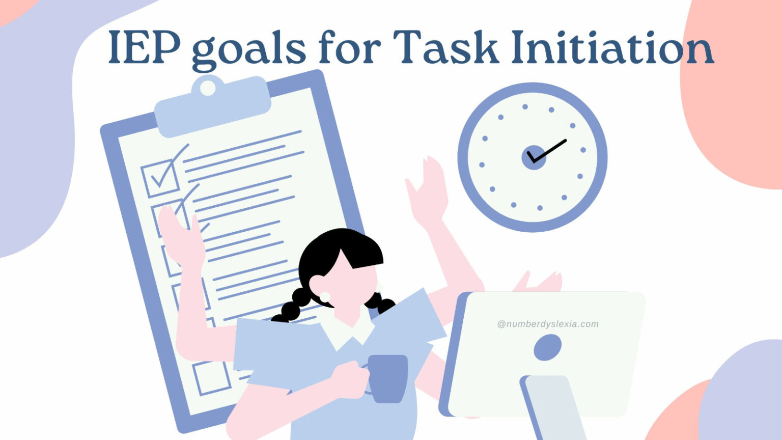 List Of IEP Goals For Task Initiation - Number Dyslexia