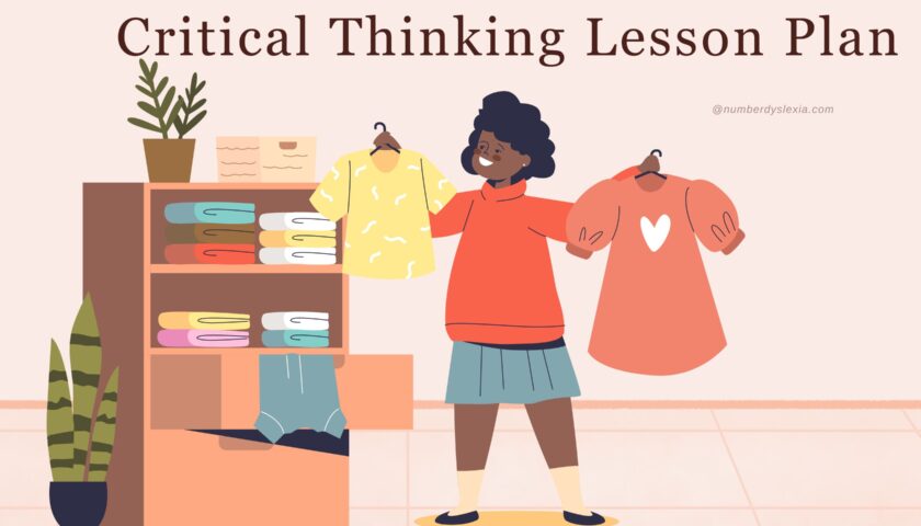 Printable Critical Thinking Lesson Plan [PDF Included] - Number Dyslexia