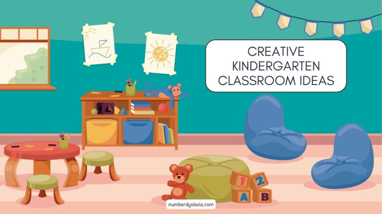 31 Creative Kindergarten Classroom Ideas - Number Dyslexia