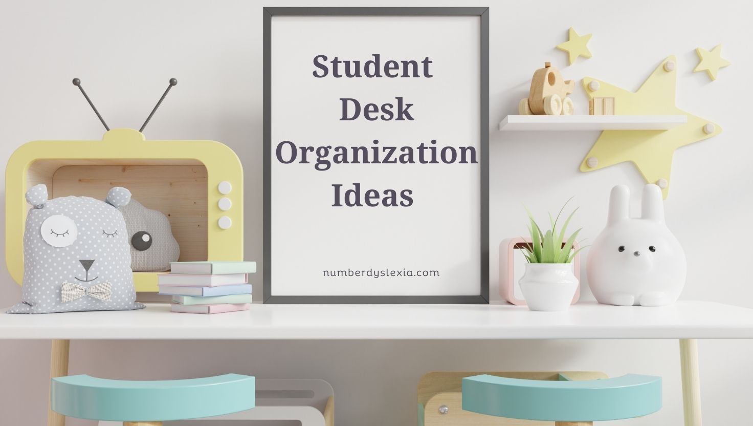 Student desk organization Ideas