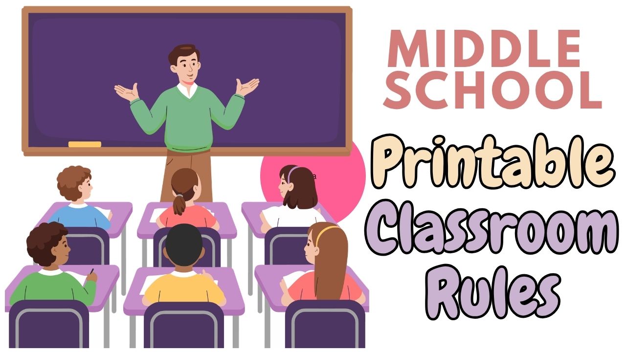 Printable Classroom Rules for Middle School [PDF Included]