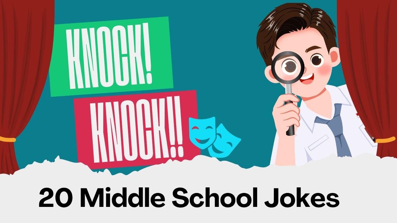 20 middle school jokes